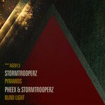 cover: Pheex|Stormtrooperz - Pyramids / Blind Light