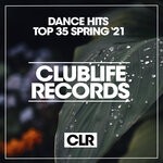 cover: Various - Dance Hits Top 35 Spring '21