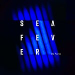 cover: Sea Fever - De Facto