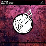 cover: Aca Mix - Bell Of Death