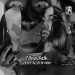 cover: Miss Adk - Victim & Victimizer