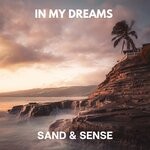 cover: Sand & Sense - In My Dreams (Radio Edit)