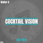 cover: Walter G - Cocktail Vision