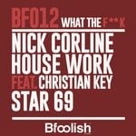 cover: Nick Corline House Work|Christian Key - Star 69