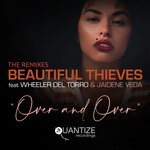 cover: Beautiful Thieves|Wheeler Del Torro - Over & Over (The Remixes)