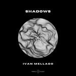 cover: Ivan Mellado - Shadows