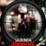 cover: Sickone14 - DeadMan Dem