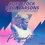 cover: Adri Blok|Paul Parsons - Bitter Love That's Sweet (Club Mix)