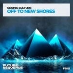 cover: Cosmic Culture - Off To New Shores