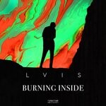 cover: Lvis - Burning Inside