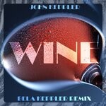 cover: John Keppler - Wine (Bela Keppler Remix)