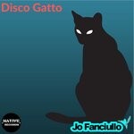 cover: Jo Fanciullo - Disco Gatto