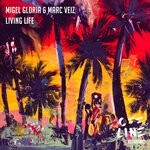 cover: Marc Veiz|Migel Gloria - Living Life