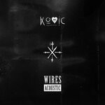 cover: Kovic - Wires (Acoustic)