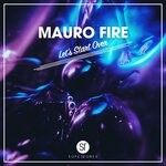 cover: Mauro Fire - Let's Start Over