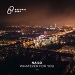 cover: Nailo - Whatever For You (Extended Mix)