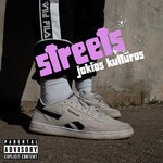 cover: Jokios Kulturos - Streets