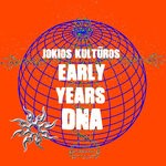 cover: Jokios Kulturos - Early Years Dna