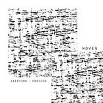 cover: Woven - Abertura