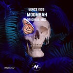 cover: Bence K!ss - Moombah (Original Mix)