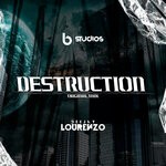 cover: Dj Lourenzo - Destruction