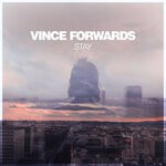 cover: Vince Forwards - Stay