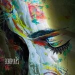 cover: Echoplays - You