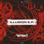 cover: Refract - Illusion EP