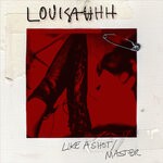 cover: Louisahhh - Like A Shot/Master