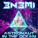 cover: 3n3mi - Astronaut In The Ocean