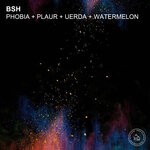 cover: Bsh - Phobia