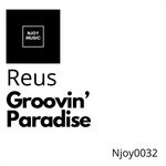 cover: Reus - Groovin' Paradise