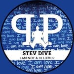 cover: Stev Dive - I Am Not A Believer