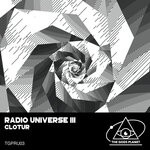 cover: Clotur - Radio Universe III