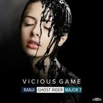 cover: Ghost Rider|Major7|Ranji - Vicious Game