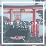 cover: Ronin Rey - Warrior's Peace