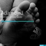 cover: Adam Byrd - Born Into A New World