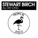 cover: Stewart Birch - All Day Long