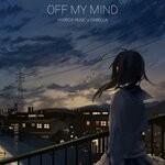 cover: Isabella Hydrox Music - Off My Mind