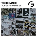 cover: Various - Tech Dance Top 30 Spring '21