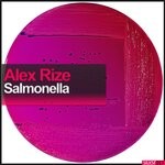 cover: Alex Rize - Salmonella