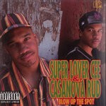 cover: Casanova Rud|Super Lover Cee - Blow Up The Spot (Explicit)