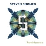 cover: Steven Snomed - Reminiscence