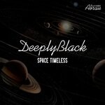 cover: Deeplyblack - Space Timeless