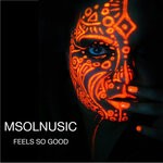 cover: Msolnusic - Feels So Good