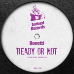 cover: Bonetti - Ready Or Not