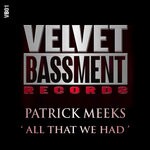 cover: Patrick Meeks - All That We Had