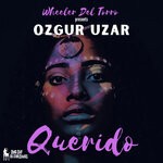 cover: Ozgur Uzar - Wheeler Del Torro presents Querido