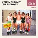 cover: Kenny Summit - All The Loves (Original Mix)