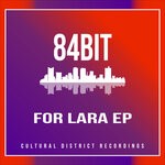 cover: 84bit - For Lara EP